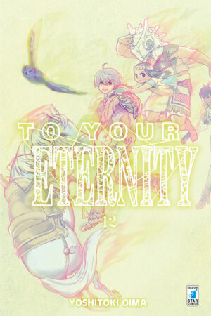 TO YOUR ETERNITY 12