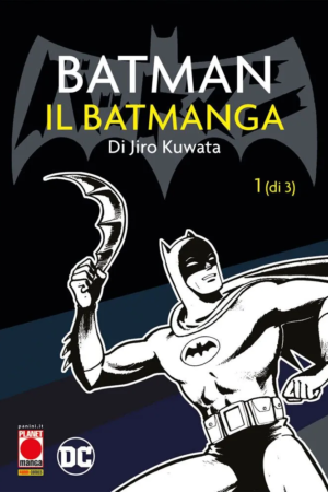 BATMAN:IL BATMANGA DI JIRO KUWATA 1