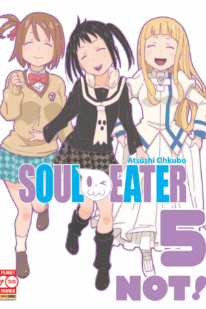 SOUL EATER NOT! 5