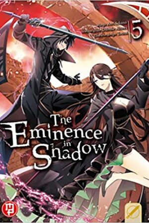 THE EMINENCE IN SHADOW 5