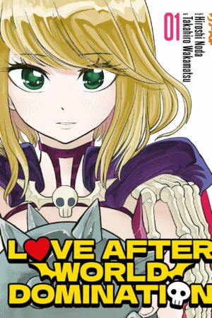 LOVE AFTER WORLD DOMINATION 1