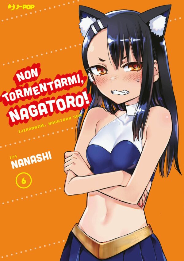 NON TORMENTARMI NAGATORO 6