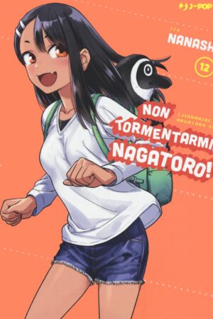 NON TORMENTARMI NAGATORO 12