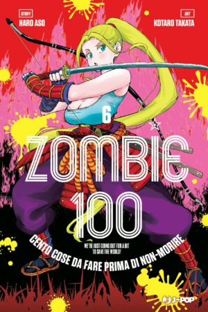 ZOMBIE 100 VOL.6