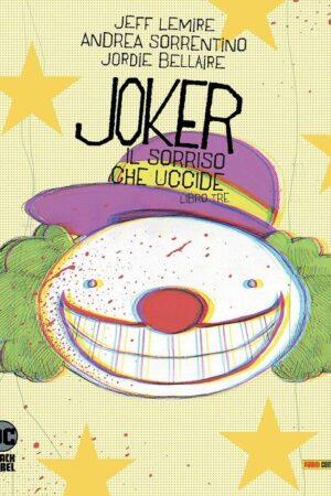 JOKER - IL SORRISO CHE UCCIDE 3