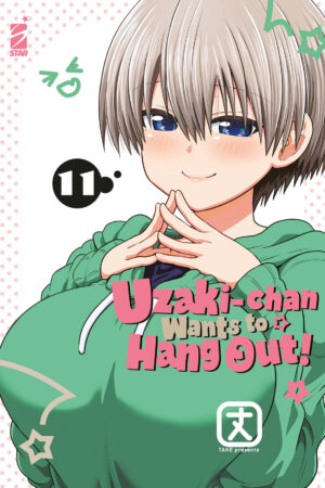 UZAKI - CHAN WANTS TO HANG OUT! 11