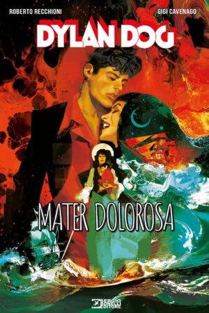 DYLAN DOG - MATER DOLOROSA